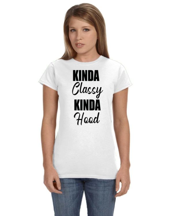 Kinda Classy Kinda Hood - Image 3