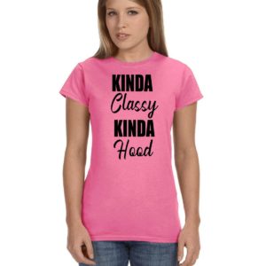 Kinda Classy Kinda Hood