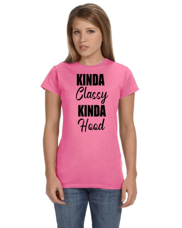 Kinda Classy Kinda Hood