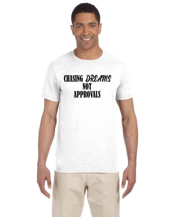 Chasing Dreams - Black Font T-Shirts - Image 7