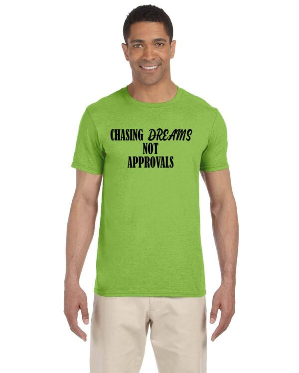 Chasing Dreams - Black Font T-Shirts - Image 4